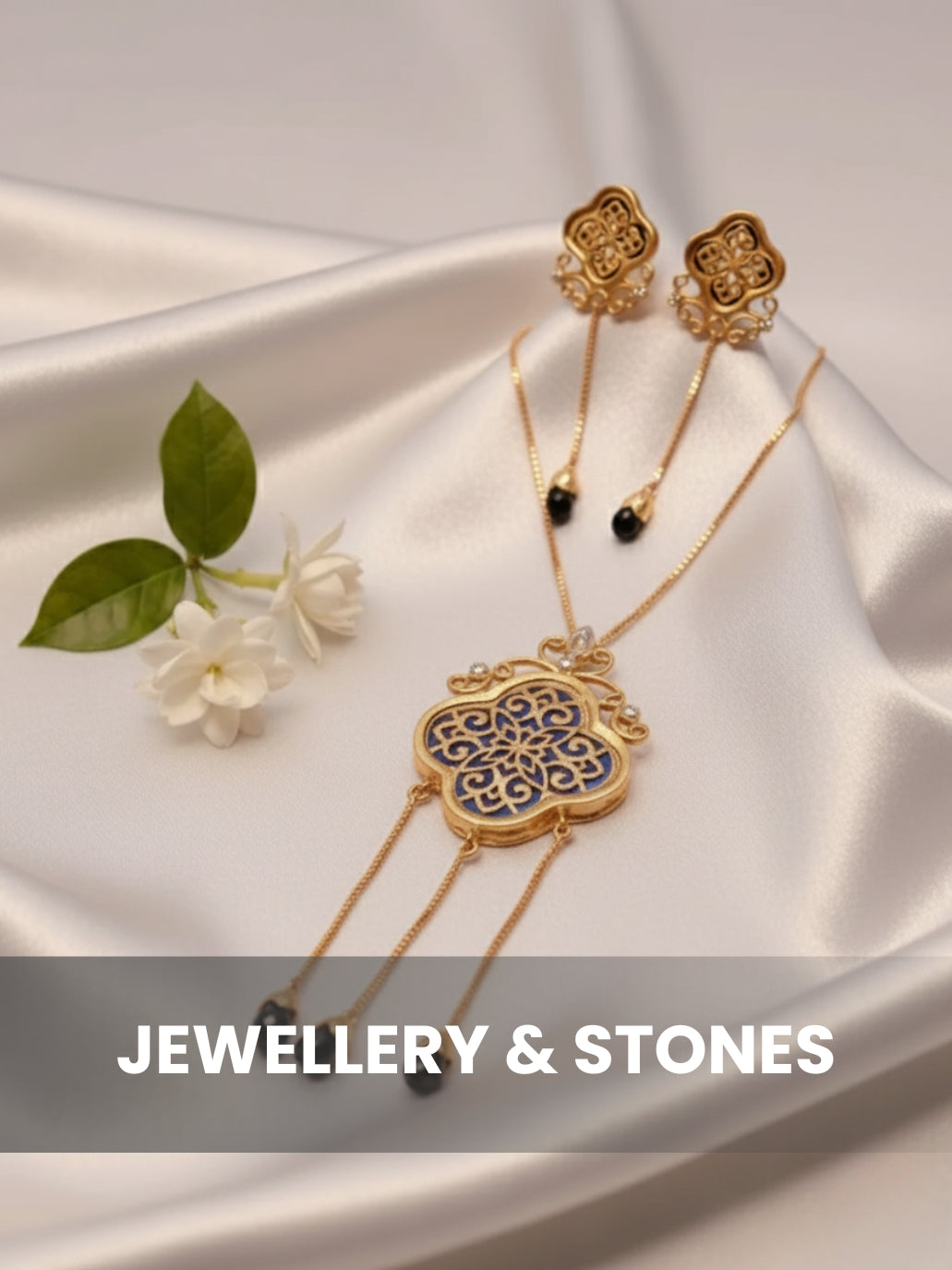 Jewellery & Stones